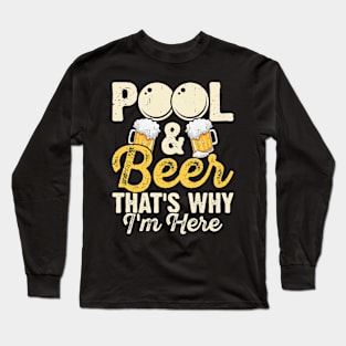 Pool And Beer That's Why I'm Here T shirt For Women T-Shirt T-Shirt Long Sleeve T-Shirt